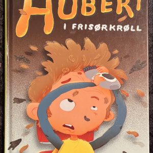 Bok: Hubert i frisørkrøll av Arne Svingen