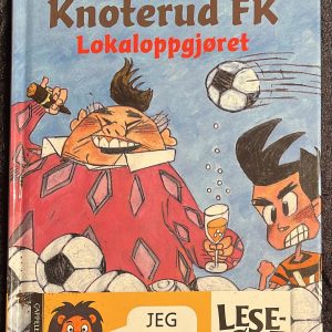 Bok: “Knoterud FK – lokaloppgjøret”